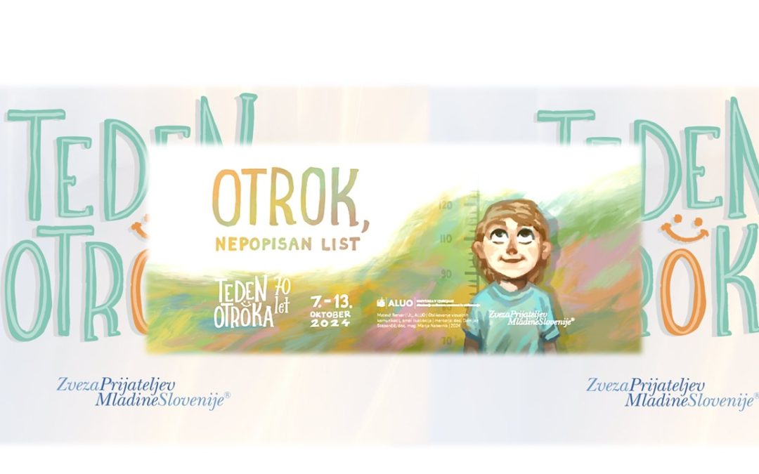 Teden otroka “Otrok, nepopisan list”